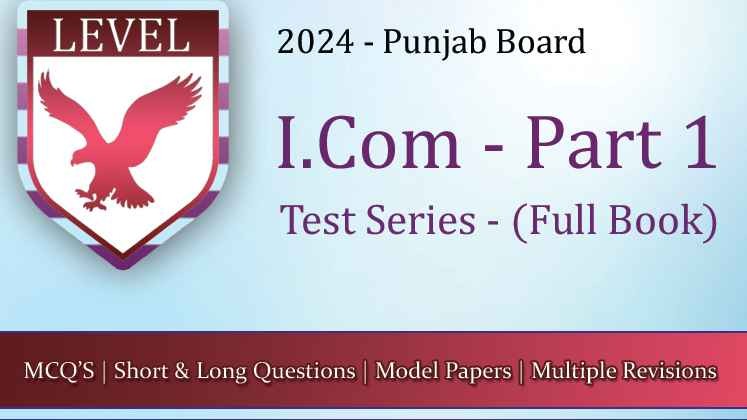 Test Series – 11th Class Punjab Board (I.Com Group)